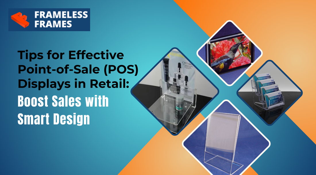 Tips for Effective Point-of-Sale (POS) Displays in Retail: Boost Sales with Smart Design